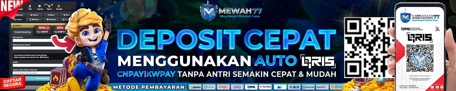 MEWAH77 SITUS SLOT DEPOSIT VIA QRIS PALING MUDAH ANTI RIBET